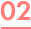02
